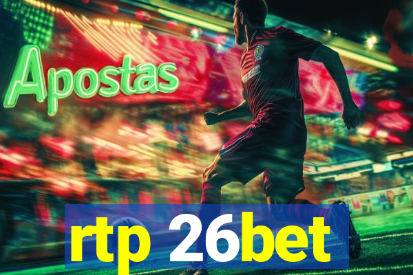 rtp 26bet